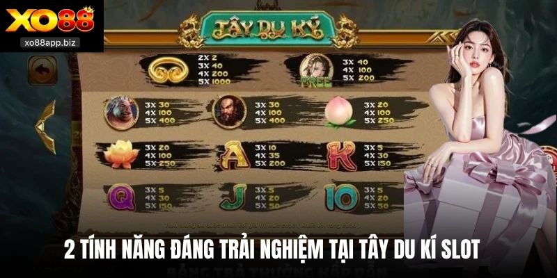 2 tính năng đáng trải nghiệm tại Tây Du Kí Slot