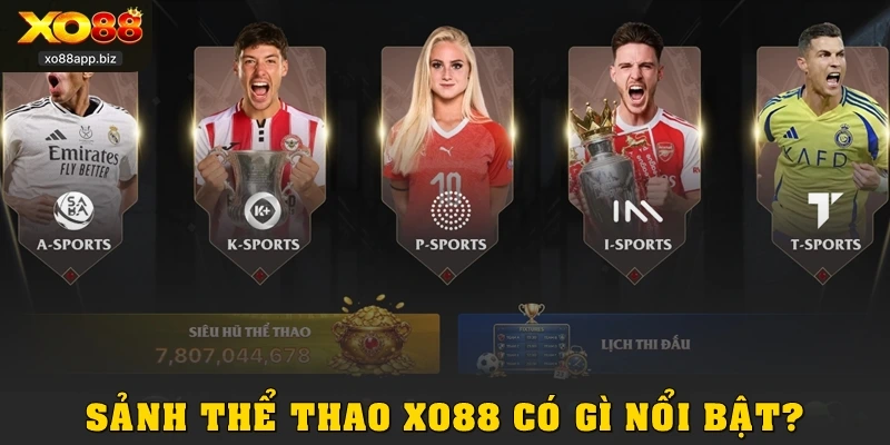 Sảnh thể thao XO88 có gì nổi bật?